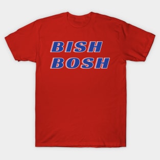 Bish Bosh T-Shirt